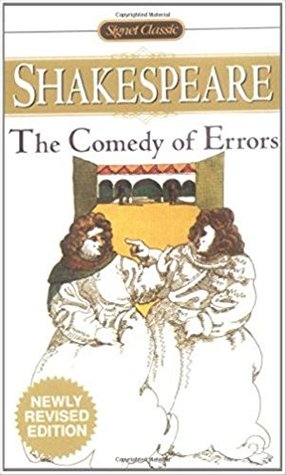 The Comedy of Errors: Comedy of Errors