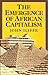 The Emergence of African Capitalism by John Iliffe