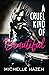 A Cruel Kind of Beautiful (...