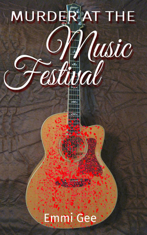 Murder at the Music Festival