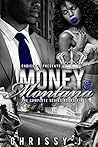 Book cover for Money & Montana: A Hood Love Story 1-4 Boxset