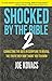 Shocked by the Bible 2 by Joe Kovacs