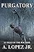 Purgatory: 13 Tales Of The Macabre