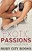 Exotic Passions (16 Stories)