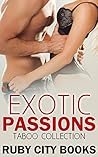 Exotic Passions (16 Stories)