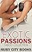 Exotic Passions by Piquette Fontaine