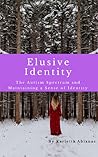 Elusive Identity:...