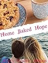 Home Baked Hope (Baking It Together Book 2) Book cover for Home Baked Hope (Baking It Together Book 2)