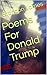 Poems For Donald Trump