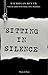 Sitting In Silence by Nicholas Rinth