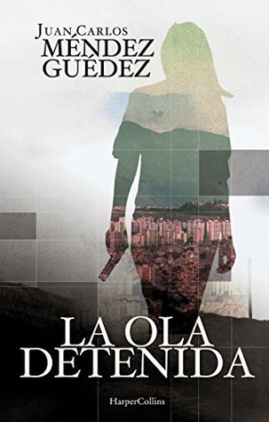 La ola detenida (Kindle Edition)