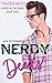 Nerdy Deeds (A Nerd in the ...
