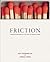 Friction by Jeff Rosenblum
