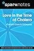 Love in the Time of Cholera...