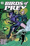 Birds of Prey, Vol. 3