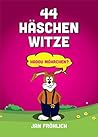 44 Häschen Witze:...