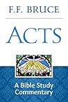 Acts: A Bible Stu...