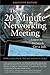 The 20-Minute Networking Me...