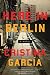 Here in Berlin: A Novel
