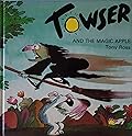 Towser and the Magic Apple