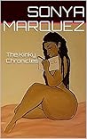 The Kinky Chronicles