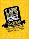 Life Is Like a Musical by Tim Federle