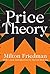 Price Theory by Milton Friedman