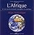 L'Afrique et son environnem...
