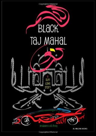 Black Taj Mahai - a Sufi Love Story (Paperback)