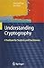 Understanding Cryptography: A Textbook for Students and Practitioners