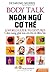 Ngôn Ngữ Cơ Thể - Cẩm Nang ...