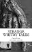 Strange Whitby Tales by Chris Firth