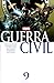 Guerra Civil Vol. 9: La venganza de Wolverine