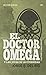 El doctor Omega y las joyas...