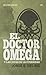 El doctor Omega y las joyas de la eternidad by Jorge R. del Río