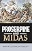 Proserpine and Midas