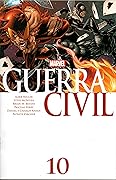 Guerra Civil Vol. 10: Amigo Enemigo