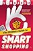 The Ultimate Guide to Smart Shopping