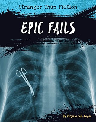 Epic Fails (Stranger Than Fiction)