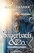 Sauerbach & Co.: Die fantas...