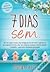 7 Dias Sem...