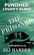 The Prisoner: Punished; Logan's Island