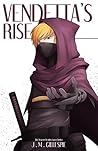 Vendetta's Rise