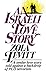 An Israeli Love Story: A te...