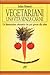 Vegetariani. Una vita senza...