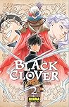 Black Clover 2 by Yūki Tabata