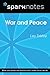 War and Peace (SparkNotes Literature Guide)