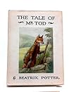 The Tale of Mr. Tod by Beatrix Potter