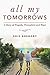 All My Tomorrows by Eric Gregory