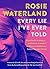 Every Lie I've Ever Told
